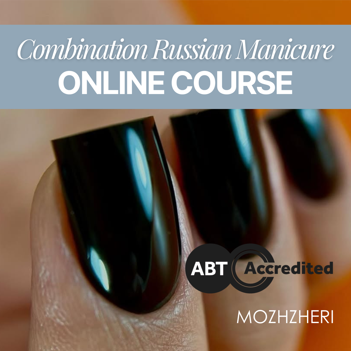 MOZHZHERI Combination Russian Manicure Online Course